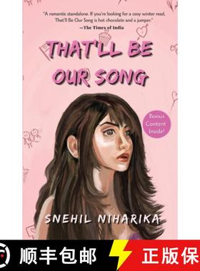 【3-4周达】That'll Be Our Song [9789394670587]