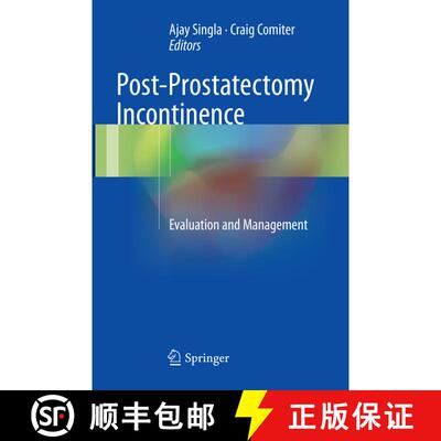 【3-4周达】Post-Prostatectomy Incontinence: Evaluation and Management (Softcover reprint of the origi... [9783319857596]