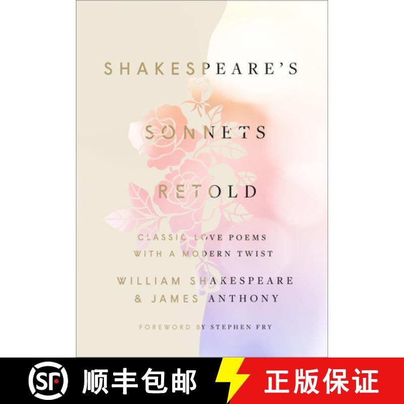 【3-4周达】Shakespeare's Sonnets, Retold: Classic Love Poems with a Modern Twist [9781984823465]