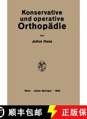 【3-4周达】Konservative Und Operative Orthopädie [9783709196656]