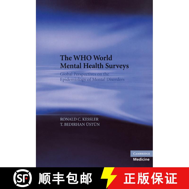 【3-4周达】The Who World Mental Health Surveys: Global Perspectives on the Epidemiology of Mental Dis... [9780521294881]