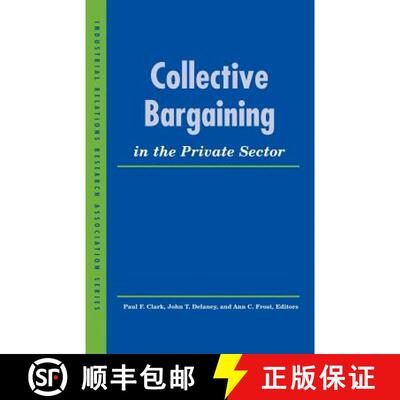 【3-4周达】Collective Bargaining in the Private Sector [9780913447840]