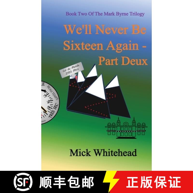 【2-3周达】We'll Never Be Sixteen Again Part Deux [9781916596054]