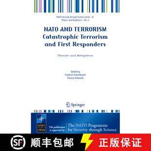 【3-4周达】精装 NATO AND TERRORISM Catastrophic Terrorism and First Responders: Threats and Mitigation [9781402035838]