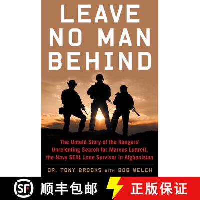 【3-4周达】Leave No Man Behind : The Untold Story of the Rangers' Unrelenting Search for Marcus Luttr... [9781635767353]