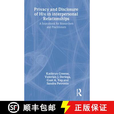 【3-4周达】精装 Privacy and Disclosure of HIV in Interpersonal Relationships: A Sourcebook for Resear... [9780805836943]