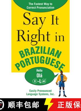 【3-4周达】Say It Right in Brazilian Portuguese: The Fastest Way to Correct Pronunciation [9780071492300]