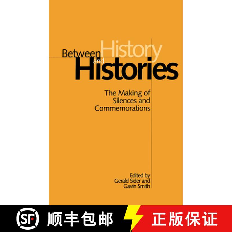 【3-4周达】Between History and Histories: The Making of Silences and Commemmorations [9780802078834]