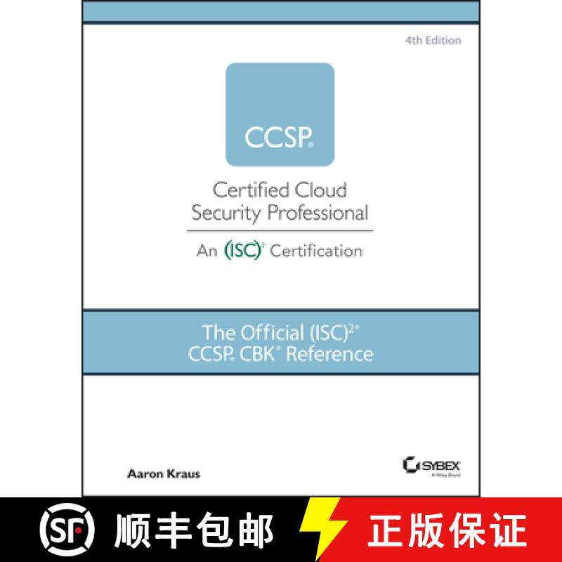 【3-4周达】Official (ISC)2 CCSP CBK Reference, 4th Edition [9781119909019]