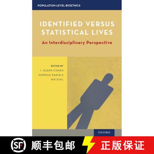 【3-4周达】精装 Identified versus Statistical Lives: An Interdisciplinary Perspective [9780190217471]