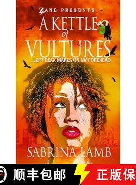 【3-4周达】Kettle of Vultures: . . . Left Beak Marks on My Forehead (Original) [9781593093358]