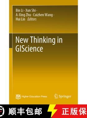 【3-4周达】New Thinking in GIScience [9789811938184]