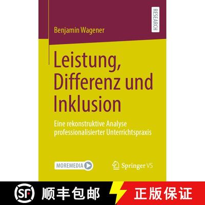 【3-4周达】Leistung, Differenz und Inklusion : Eine rekonstruktive Analyse professionalisierter Unter... [9783658312039]