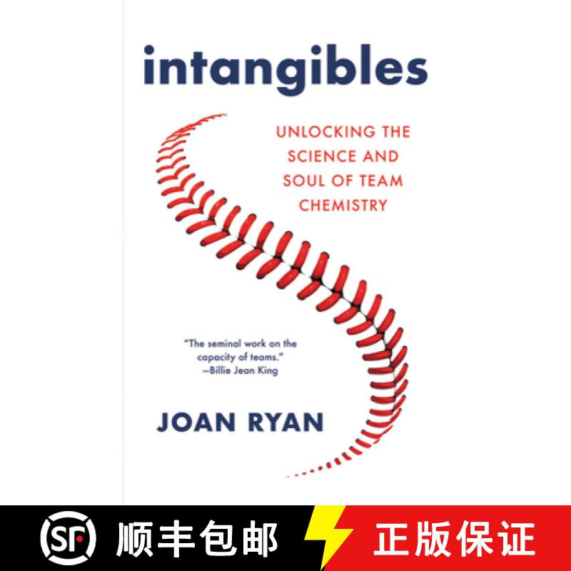 【3-4周达】Intangibles: Unlocking the Science and Soul of Team Chemistry [9780316434935]