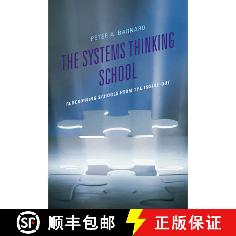 预订 Leading Systemic School Improvement: Redesigning Schools from the Inside-Out [9781475805819]