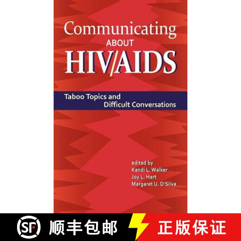 预订 Communicating About HIV/AIDS: Taboo Topics and Difficult Conversations [9781612890845]