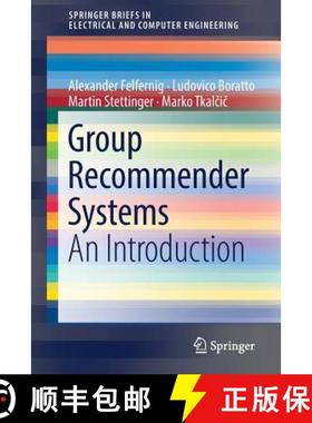 【3-4周达】Group Recommender Systems : An Introduction [9783319750668]