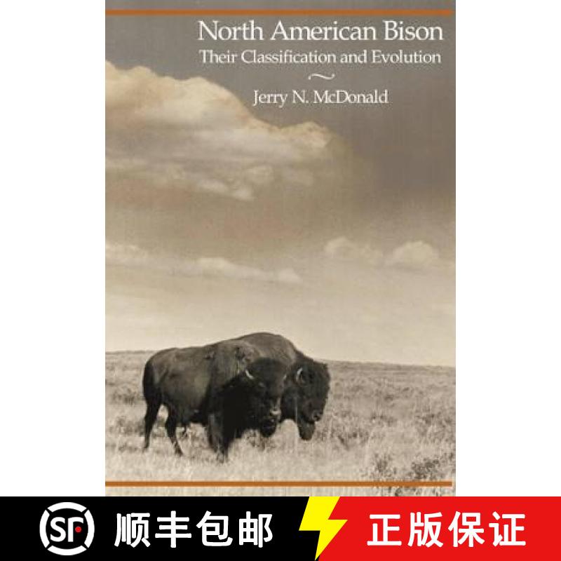 预订 North American Bison: Their Classification and Evolution [9781935778363]