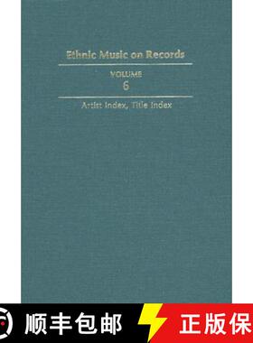 【3-4周达】Ethnic Music on Records: A Discography of Ethnic Recordings Produced in the United States,... [9780252017247]