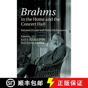and Brahms Public 9781108458085 Private the 4周达 Hall Concert Home Performance Between