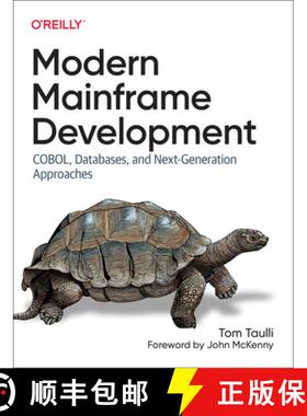 【3-4周达】Modern Mainframe Development: Cobol, Databases, and Next-Generation Approaches [9781098107024]