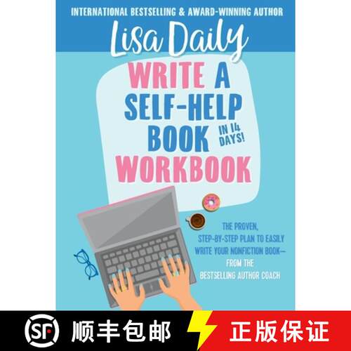 【3-4周达】Write a Self-Help Book in 14 Days WORKBOOK: The proven step-by-step plan to easily write y... [9798869362506]