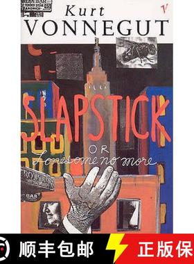 【3-4周达】Slapstick or Lonesome No More [9780099842705]