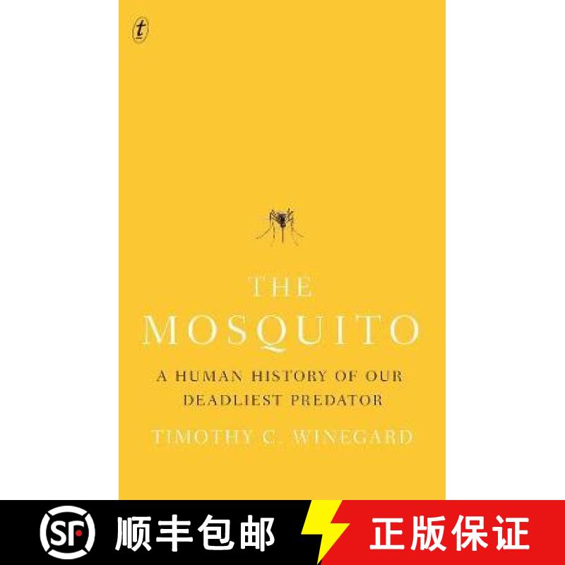 预订 Mosquito: A Human History of our Deadliest Predator [9781911231127]