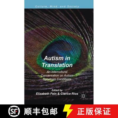 【3-4周达】Autism in Translation : An Intercultural Conversation on Autism Spectrum Conditions [9783319932927]