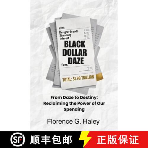 【3-4周达】Black Dollar Daze: From Daze to Destiny - Reclaiming the Power of Our Spending [9798995639633]