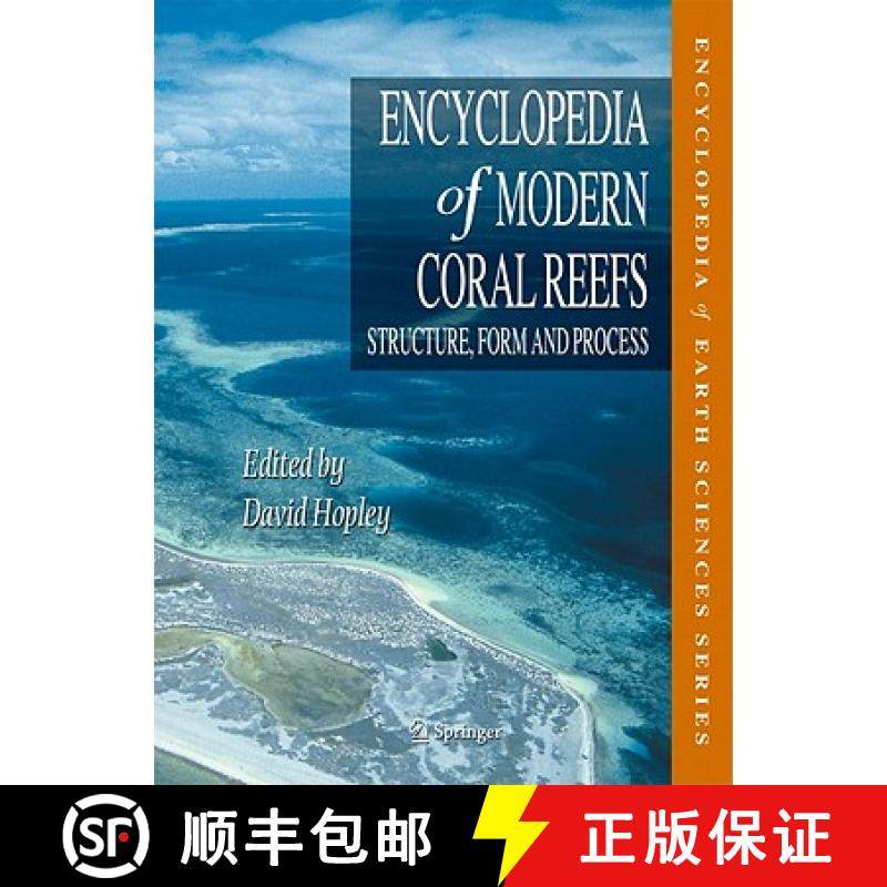 【3-4周达】Encyclopedia of Modern Coral Reefs: Structure, Form and Process [9789048126385]