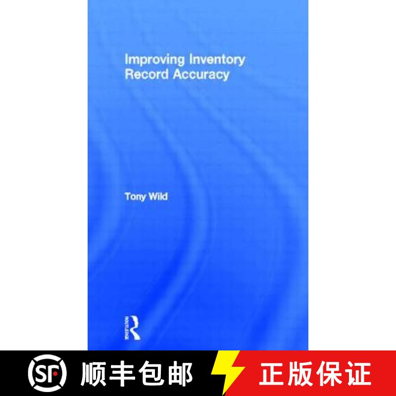 【3-4周达】Improving Inventory Record Accuracy: Getting Your Stock Information Right [9780750659000]