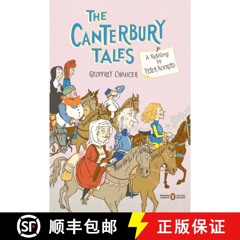 【3-4周达】The Canterbury Tales: A Retelling by Peter Ackroyd (Penguin Classics Deluxe Edition) [9780143106173]