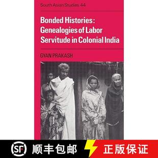 Bonded 9780521526586 Gen... Servitude 4周达 Genealogies Histories India Colonial Labor