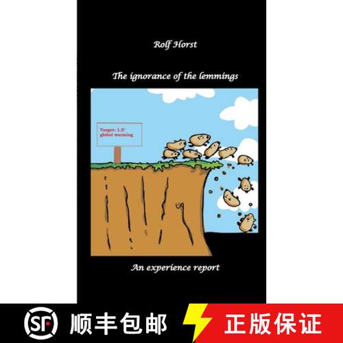 【3-4周达】The ignorance of the lemmings - App lemmings, Cardriver lemmings, Dog owner lemmings, Wast... [9783384706607]