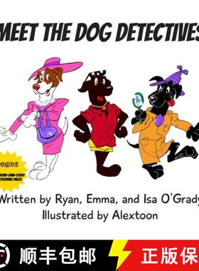 【3-4周达】Meet the Dog Detectives: An Exciting New York City Cookie Mystery for young readers ages 4-8 [9798987828335]