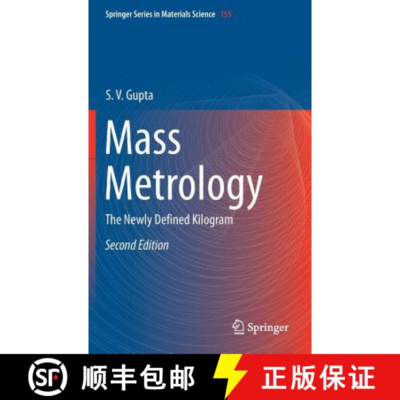 【3-4周达】Mass Metrology : The Newly Defined Kilogram [9783030124649]