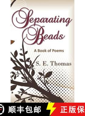 预订 Separating Beads: A Book of Poems [9781641570091]