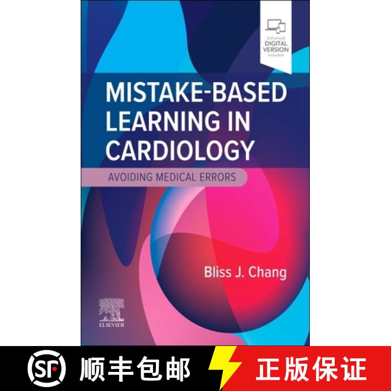 【3-4周达】Mistake-Based Learning in Cardiology: Avoiding Medical Errors [9780323931571]