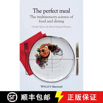 【3-4周达】The Perfect Meal - The Multisensory Science Of Food And Dining [Wiley食品] [9781118490822]