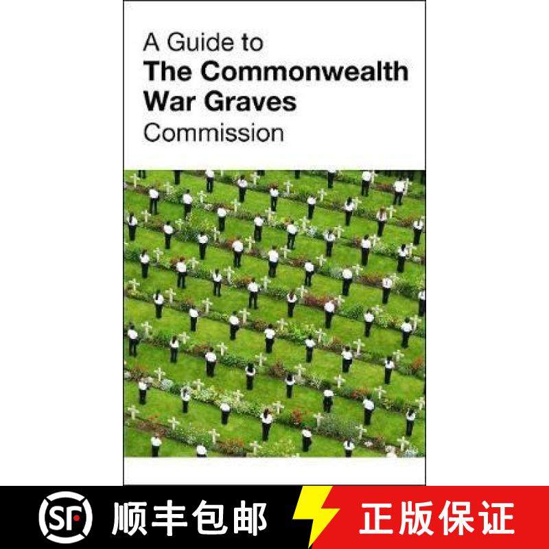 【3-4周达】Guide to The Commonwealth War Graves Commission [9781908990921]