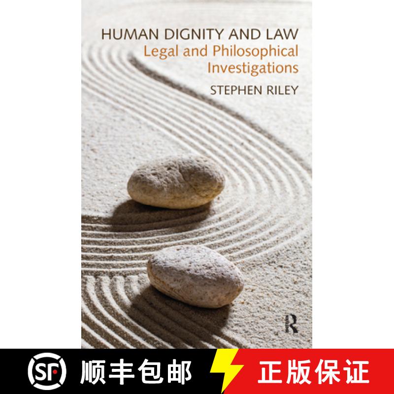 【3-4周达】Human Dignity and Law: Legal and Philosophical Investigations [9780367885854]