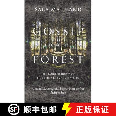 【3-4周达】Gossip from the Forest: The Tangled Roots of Our Forests and Fairytales [9781847084309]