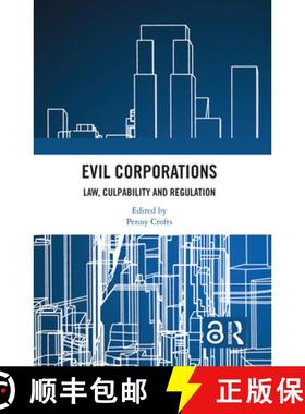 【3-4周达】Evil Corporations: Law, Culpability and Regulation [9781032513126]