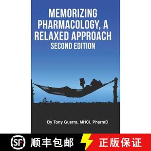 【3-4周达】Memorizing Pharmacology: A Relaxed Approach, Second Edition [9781957259000]