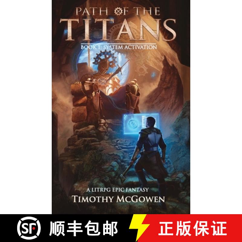 【2-3周达】Path of the Titans - System Activation: A LitRPG Epic Fantasy [9781956179378]