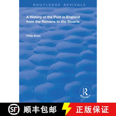 【3-4周达】A History of the Post in England from the Romans to the Stuarts [9780367136376]