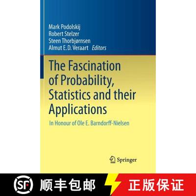 【3-4周达】The Fascination of Probability, Statistics and their Applications : In Honour of Ole E. Ba... [9783319798479]