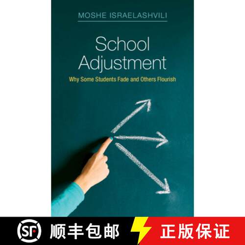 【3-4周达】精装 School Adjustment: Why Some Students Fade and Others Flourish [9781009384230]