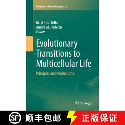 【3-4周达】Evolutionary Transitions to Multicellular Life : Principles and mechanisms [9789402403596]